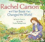 Lawlor, Laurie - RACHEL CARSON & HER BK THAT CH