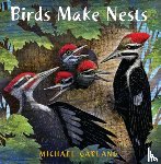 Garland, Michael - Birds Make Nests