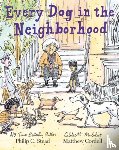 Stead, Philip C. - Every Dog in the Neighborhood