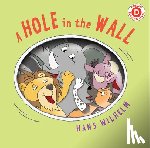 Wilhelm, Hans - A Hole in the Wall