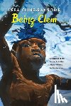 Cline-Ransome, Lesa - Being Clem