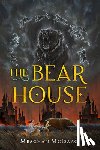 McIsaac, Meaghan - The Bear House
