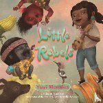 Morales, Yuyi - Little Rebels