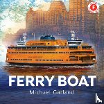 Garland, Michael - Ferry Boat