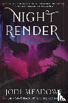 Meadows, Jodi - Nightrender