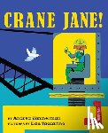 Zimmerman, Andrea - Crane Jane!