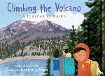 Manley, Curtis - Climbing the Volcano