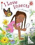 Rockwell, Lizzy - I Love Insects