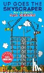 Gibbons, Gail - Up Goes the Skyscraper (New & Updated)