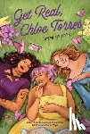 Maldonado, Crystal - Get Real, Chloe Torres