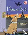 Meisel, Paul - I See a Bat