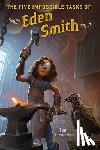 Llewellyn, Tom - The Five Impossible Tasks of Eden Smith
