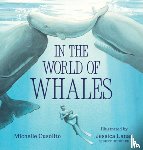 Cusolito, Michelle - In the World of Whales
