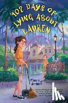 Jortner, Maura - 102 Days of Lying About Lauren