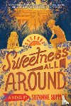 Supplee, Suzanne - Sweetness All Around