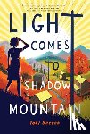 Buzzeo, Toni - Light Comes to Shadow Mountain