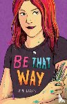Larson, Hope - Be That Way