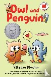 Madan, Vikram - Owl and Penguin
