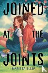 Eller, Marissa - Joined at the Joints