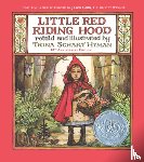 Hyman, Trina Schart - Little Red Riding Hood (40th Anniversary Edition)