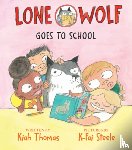 Thomas, Kiah - Lone Wolf Goes to School