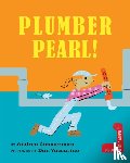 Zimmerman, Andrea - Plumber Pearl!
