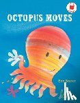 Barner, Bob - Octopus Moves