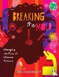 Levy, Dana Alison - Breaking the Mold