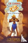 Bowling, Dusti - Sir Edmund of the Wild West: Mystery in the Grand Canyon