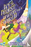 West, Hannah - Ivy and Forest Rewrite the World