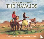 Sneve, Virginia Driving Haw - The Navajos