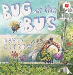 Catrow, David - Bug on the Bus
