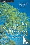 James Alison - Joy of Being Wrong