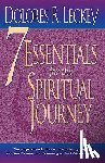Dolores R. Leckey - 7 Essentials for the Spiritual Journey