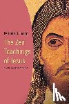 Kenneth S. Leong - The Zen Teachings of Jesus