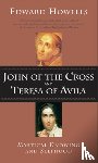 Edward Howells - John of the Cross and Teresa of Avila