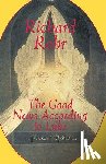 Richard Rohr - Good News According to Luke