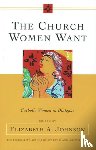 Elizabeth A. Johnson - Church Women Want