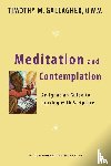 Timothy M., OMV Gallagher - Meditation and Contemplation