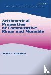 - Arithmetical Properties of Commutative Rings and Monoids
