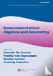  - Noncommutative Algebra and Geometry