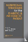  - Nutritional Strategies for the Diabetic/Prediabetic Patient