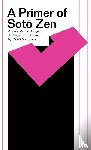 Dogen - A Primer of Soto Zen