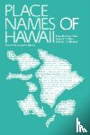 Mary Kawena Pukui, Samuel H. Elbert - Place Names of Hawaii