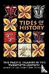  - Tides of History