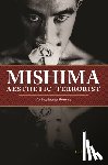 Rankin, Andrew - Mishima, Aesthetic Terrorist