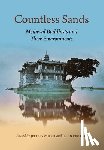 Moser, Jeffrey - Countless Sands: Medieval Buddhists and Their Environments