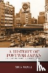 Avenell, Simon - A History of Postwar Japan: Recovery, Prosperity, and Transformation