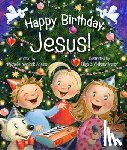 Adams, Michelle Medlock - Happy Birthday, Jesus!