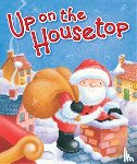 Hanby, Benjamin R., Samuel, Janet - Up on the Housetop